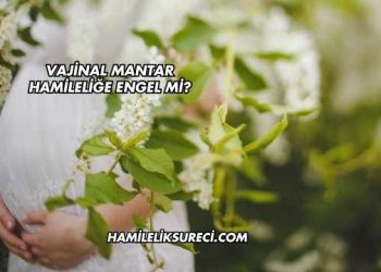 Vajinal Mantar Hamileliğe Engel mi?