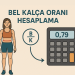 Bel Kalça Oranı Hesaplama