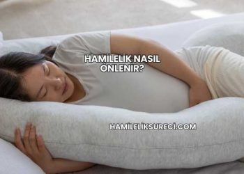 Hamilelik Nasıl Önlenir?