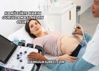 Hamilelikte Karın Guruldaması Neden Olur?