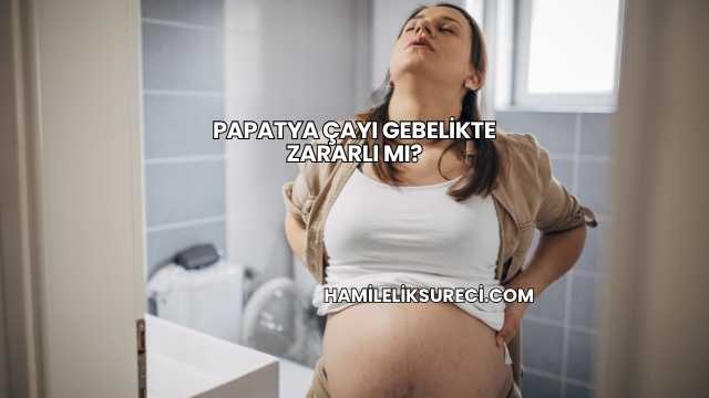 Papatya Çayı Gebelikte Zararlı mı?