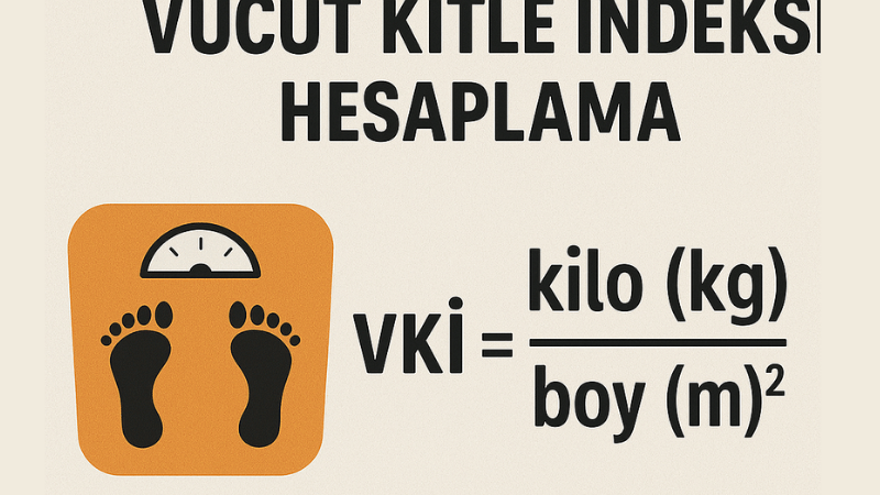 Vücut Kitle İndeksi Hesaplama