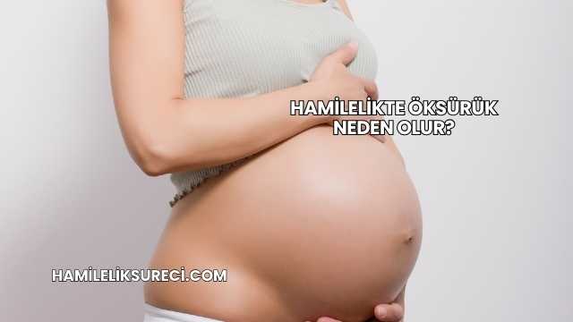 Hamilelikte Öksürük Neden Olur?