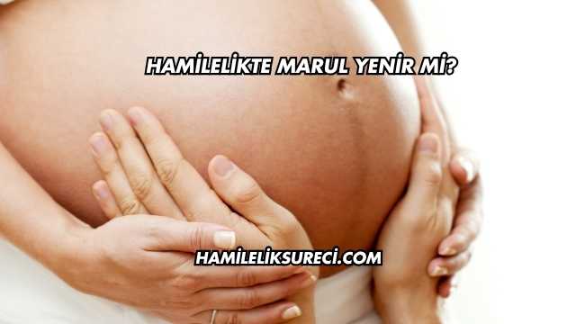 Hamilelikte Marul Yenir mi?