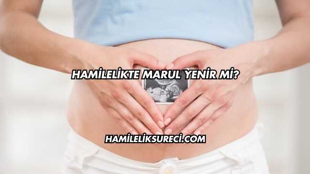 Hamilelikte Marul Yenir mi?