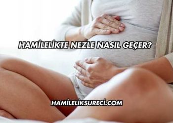 Hamilelikte Nezle Nasıl Geçer?