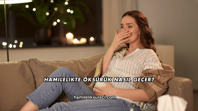 Hamilelikte Öksürük Nasıl Geçer?