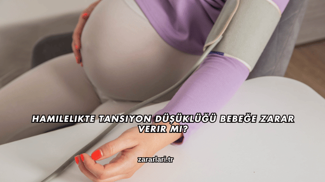 Hamilelikte Tansiyon Düşüklüğü Bebeğe Zarar Verir mi?
