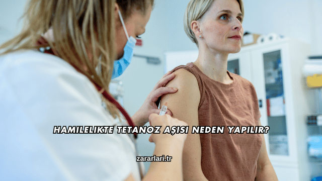 Hamilelikte Tetanoz Aşısı Neden Yapılır?